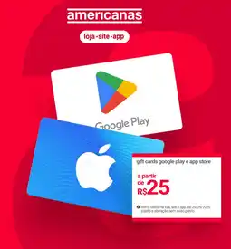 Lojas Americanas gift cards google play e app store oferta