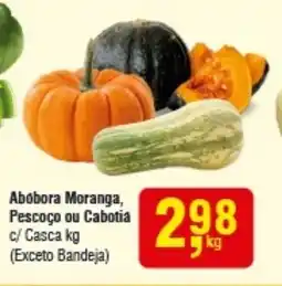 Higa Atacado Abobora Moranga, Pescoço ou Cabotia c/ Casca oferta