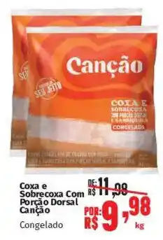 Supermercados Mateus Coxa e Sobrecoxa Com Porção Dorsal Canção oferta