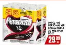 Higa's Supermercado Papel hig personal vip folha dupla 30 mts lv 24 pg 21 oferta