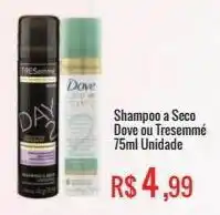 Mart Minas Shampoo a seco dove ou tresemmé 75ml oferta