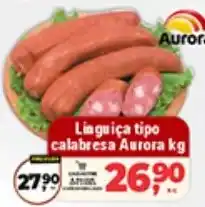 Safra Supermercados Linguiça tipo calabresa Aurora oferta