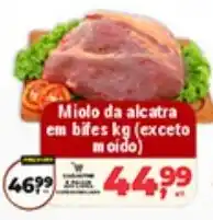 Safra Supermercados Miolo da alcatra em bifes oferta