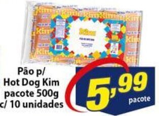 Vencedor Atacadista Pao p/ Hot Dog Kim pacote 500g c/ 10 unidades oferta