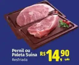 Supermercados Mateus Pernil ou Paleta Suína Resfriada oferta