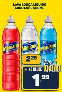 Dom Atacadista Lava louça líquido minuanó oferta