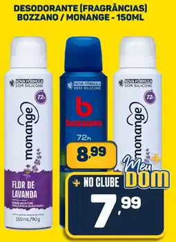 Dom Atacadista Desodorante (fragrâncias) bozzano / monange oferta