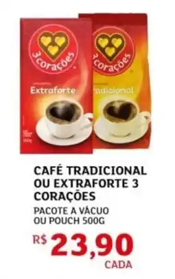 Assaí Atacadista Café tradicional ou extraforte 3 corações oferta