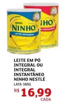 Assaí Atacadista Leite em pó integral ou integral instantaneo ninho nestlé lata oferta