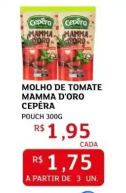 Assaí Atacadista Molho de tomate mamma d'oro cepera oferta
