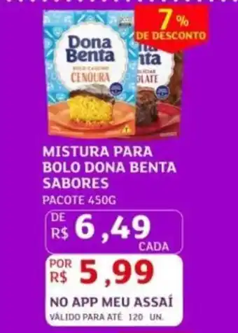Assaí Atacadista Mistura para bolo dona benta sabores oferta