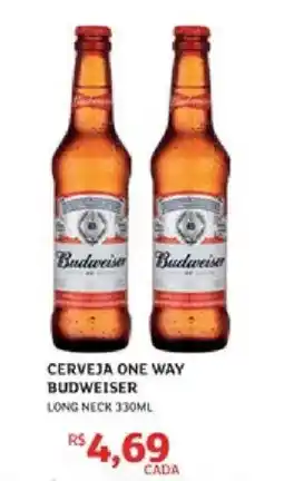 Assaí Atacadista Cerveja one way budweiser oferta