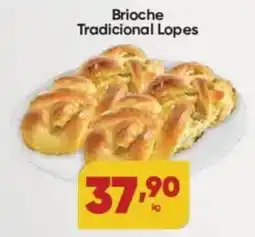 Lopes Supermercados Brioche Tradicional Lopes oferta