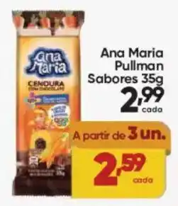 Lopes Supermercados Ana Maria Pullman Sabores oferta