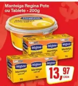 Rede Supermarket Manteiga Regina Pote ou Tablete oferta