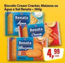 Rede Supermarket Biscoito Cream Cracker, Maizena ou Água e Sal Renata oferta