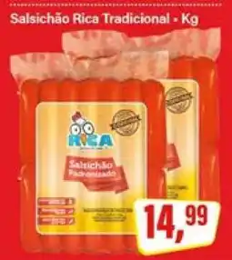 Rede Supermarket Salsichão Rica Tradicional oferta