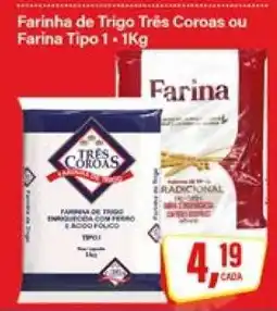 Rede Supermarket Farinha de Trigo Três Coroas ou Farina Tipo 1 oferta