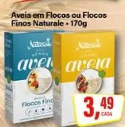 Rede Supermarket Aveia em Flocos ou Flocos Finos Naturale oferta