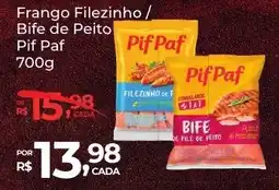 Super Luna Frango Filezinho / Bife de Peito Pif Paf oferta