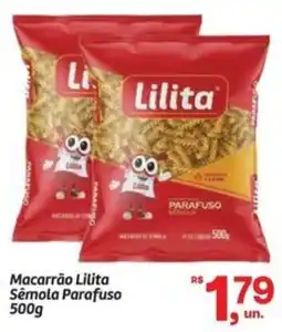 Fort Atacadista Macarrão Lilita Sêmola Parafuso oferta