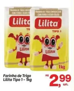 Fort Atacadista Farinha de Trigo Lilita Tipo 1 oferta