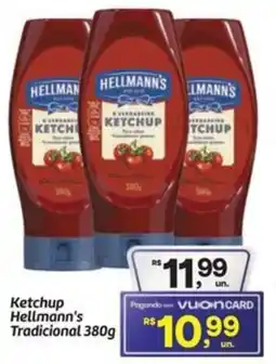 Fort Atacadista Ketchup Hellmann's Tradicional oferta