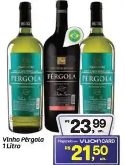 Fort Atacadista Vinho Pérgola oferta