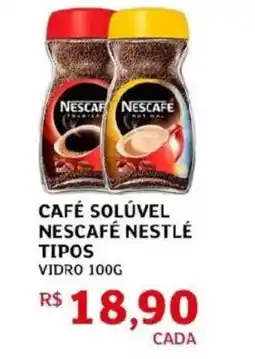 Assaí Atacadista Café solúvel nescafé nestlé oferta