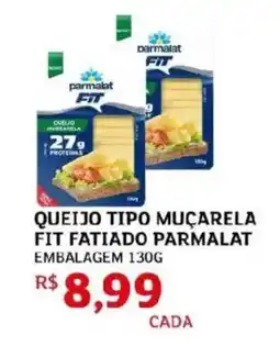 Assaí Atacadista Queijo tipo muçarela fit fatiado parmalat oferta