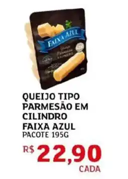 Assaí Atacadista Queijo tipo parmesão em cilindro faixa azul pacote oferta