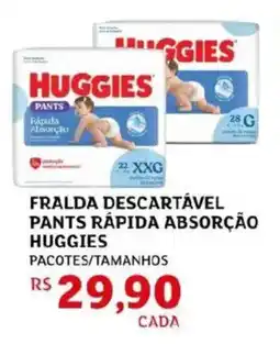 Assaí Atacadista Fralda descartável pants rápida absorção huggies oferta