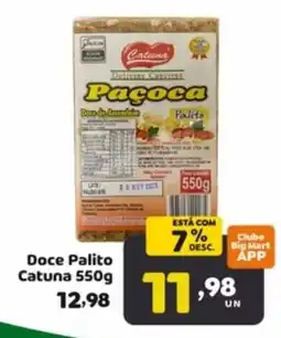 Bigmart Doce Palito Catuna oferta