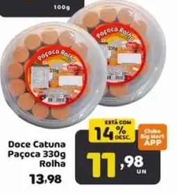 Bigmart Doce Catuna Paçoca Rolha oferta