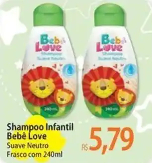 Shampoo Infantil Bebê Love