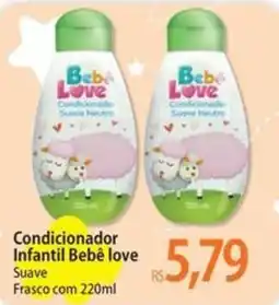 Atacadão Condicionador Infantil Bebê love Suave oferta