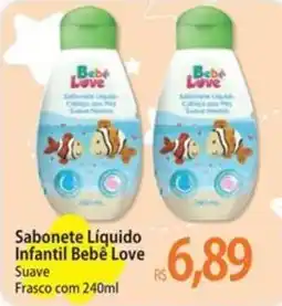 Atacadão Sabonete Líquido Infantil Bebê Love Suave oferta