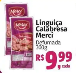 Supermercados Mateus Linguiça Calabresa Merci Defumada oferta