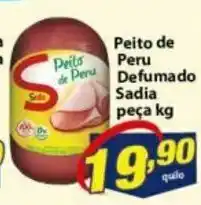 Vencedor Atacadista Peito de Peru Defumado Sadia peca 1kg oferta