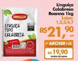 Supermercados Archer Linguiça Calabresa Roanna oferta