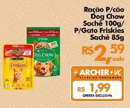 Supermercados Archer Ração P/cão Dog Chow Sachê / P/Gato Friskies Sachê oferta