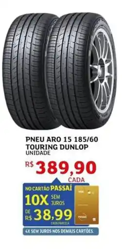 Assaí Atacadista Pneu aro 15 185/60 touring dunlop unidade oferta