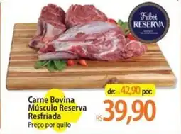 Atacadão Carne Bovina Músculo Reserva Resfriada oferta