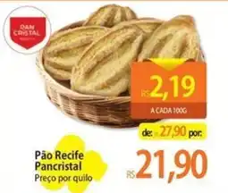 Atacadão Pão Recife Pancristal oferta