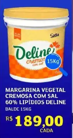 Assaí Atacadista Margarina vegetal cremosa com sal 60% lipídios deline balde oferta