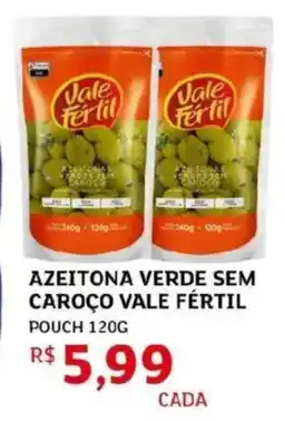 Assaí Atacadista Azeitona verde sem caroço vale fértil oferta