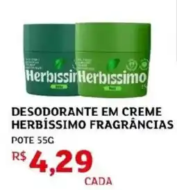 Assaí Atacadista Desodorante em creme herbíssimo fragrâncias pote oferta