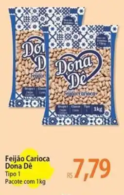 Atacadão Feijão Carioca Dona Dê Tipo 1 oferta