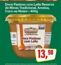 Rede Supermarket Doce Pastoso com Leite Reserva de Minas oferta