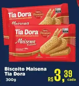 Supermercados Mateus Biscoito Maisena Tia Dora oferta